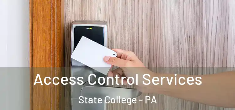  Access Control Services State College - PA