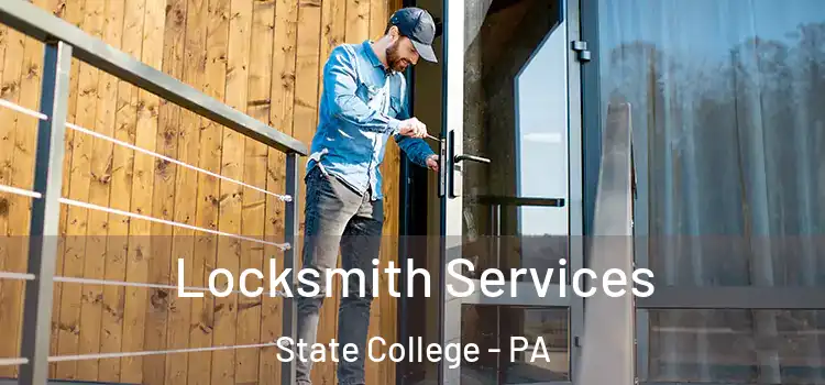 Locksmith Services State College - PA