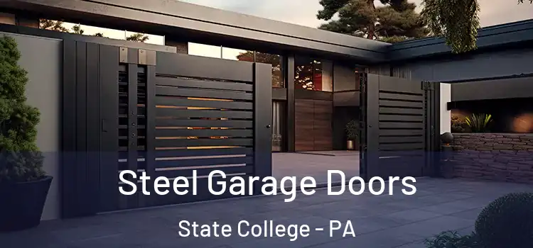 Steel Garage Doors State College - PA